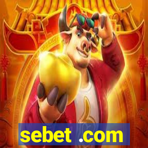 sebet .com